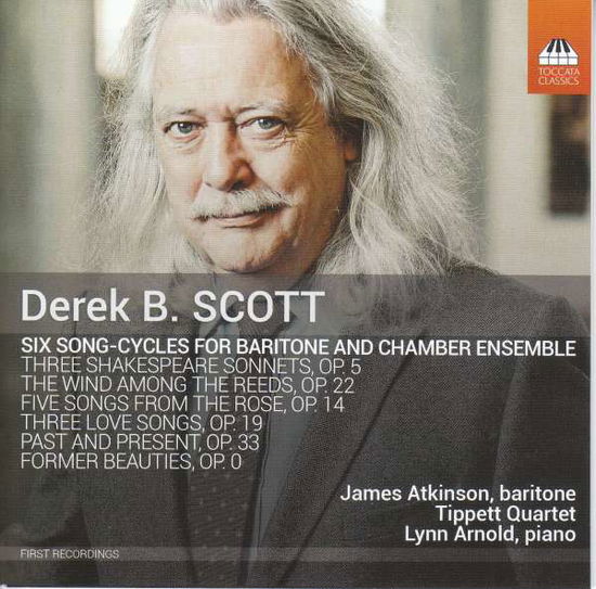 Cover for James Atkinson · Derek B. Scott: Six Song-cycles for Baritone and Chambe (CD) (2021)