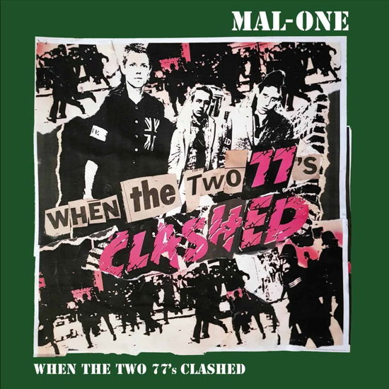 When The Two 77's Clashed - Mal-One - Musik - PUNK ART - 5060135763190 - 8. marts 2024