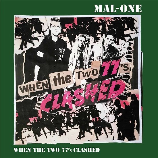 Cover for Mal-One · When The Two 77's Clashed (7&quot;) (2024)