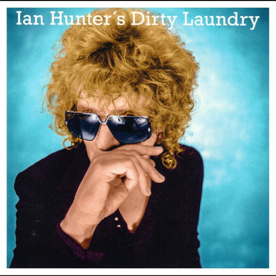 Dirty Laundry - Ian Hunter - Music - ROCK/POP - 7072253103190 - 16 czerwca 2023