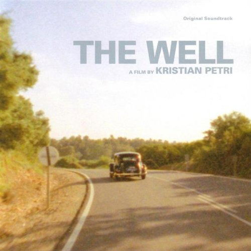 Well (Music by Kristian Petri) - Soundtrack - Goran Kajfes & Johan Berthling - Music - Headspin - 7320470058190 - May 5, 2005