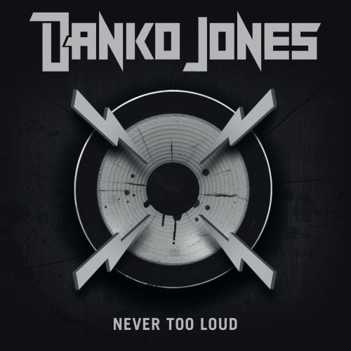 Cover for Danko Jones · Never Too Loud (CD) (2017)