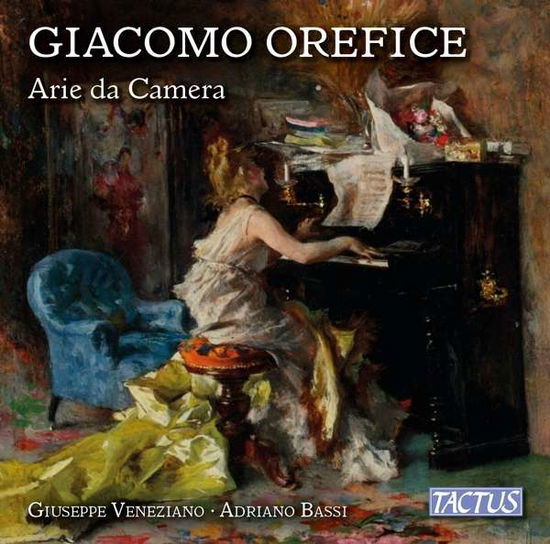 Cover for Orefice,g. / Bassi,adriano / Veneziano,giuseppe · Giacomo Orefice: Chamber Arias (CD) (2016)