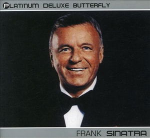 Cover for Frank Sinatra · Sinatra Frank-platinum Deluxe Butterfly (CD)