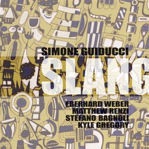 Cover for Simone Guiducci · Slang (CD) (2003)