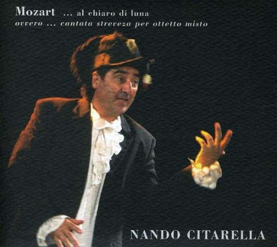 Cover for Nando Citarella · Mozart: Al Chiaro Di Luna (CD) (2020)