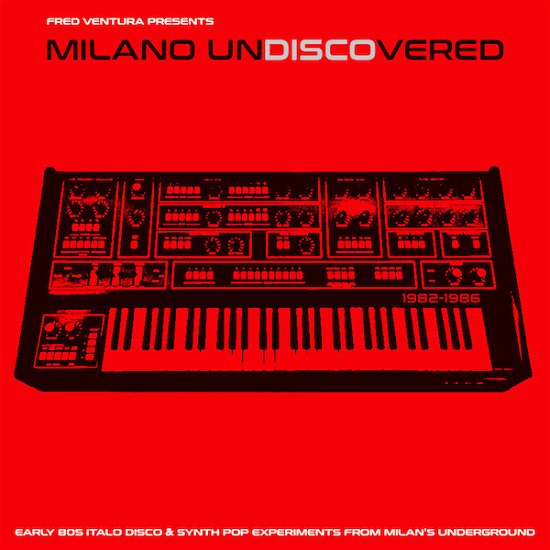 Cover for Milano Undiscovered - Early 80s Electronic Disco Experiments (LP) (2023)