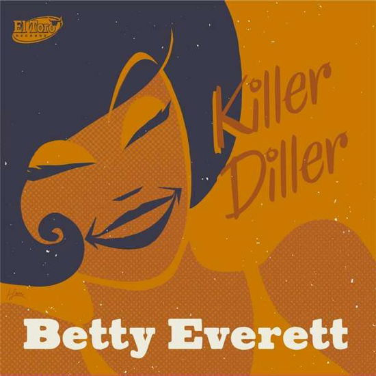 Killer Diller - Betty Everett - Musiikki - EL TORO - 8436567250190 - perjantai 22. kesäkuuta 2018