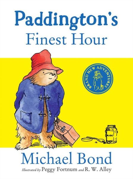 Cover for Michael Bond · Paddington's Finest Hour (Hardcover Book) (2017)