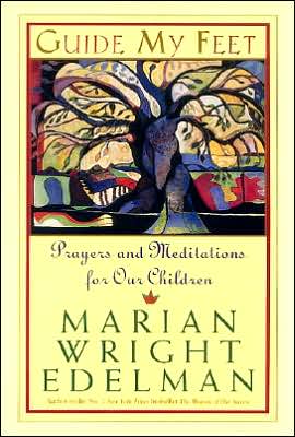 Cover for Marian Wright Edelman · Guide My Feet: Prayers and Meditations for Our Children (Paperback Book) (2000)