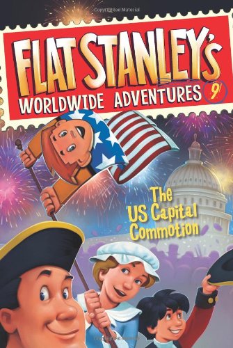 Cover for Jeff Brown · Flat Stanley's Worldwide Adventures #9: The US Capital Commotion - Flat Stanley's Worldwide Adventures (Paperback Book) (2011)