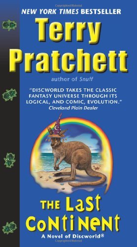 Cover for Terry Pratchett · The Last Continent: A Discworld Novel - Discworld (Paperback Bog) [Reissue edition] (2014)