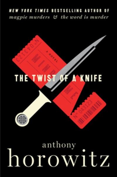Cover for Anthony Horowitz · The Twist of a Knife: A Novel - A Hawthorne and Horowitz Mystery (Pocketbok) (2023)
