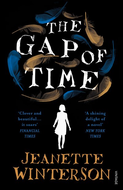 Cover for Jeanette Winterson · The Gap of Time: The Winter’s Tale Retold (Hogarth Shakespeare) (Paperback Book) (2016)