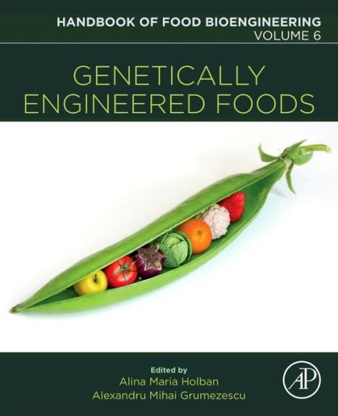 Cover for Grumezescu · Genetically Engineered Foods - Handbook of Food Bioengineering (Paperback Book) (2017)