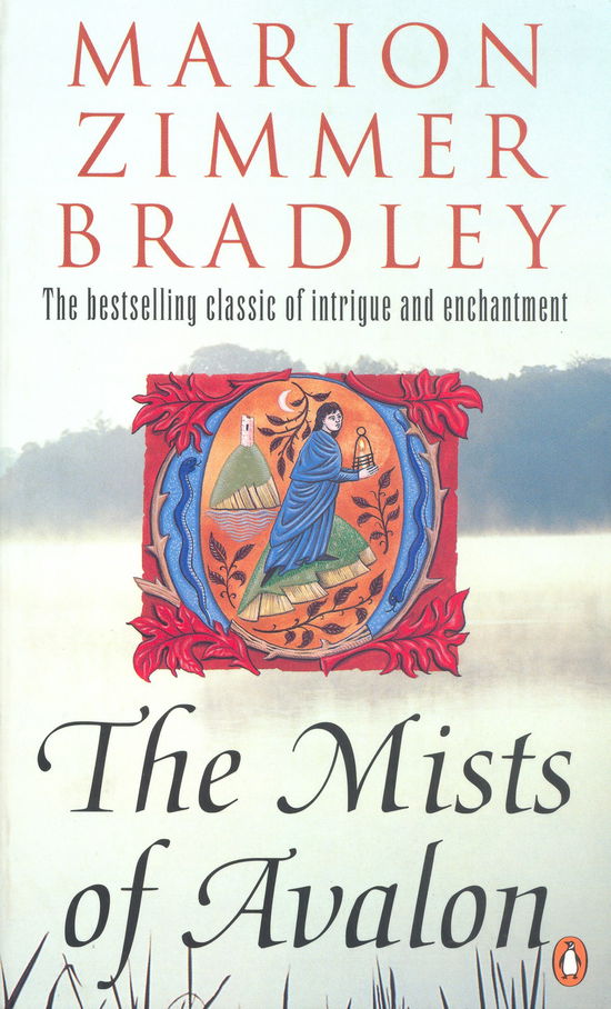 The Mists of Avalon - Avalon - Marion Zimmer Bradley - Books - Penguin Books Ltd - 9780140177190 - January 7, 1993