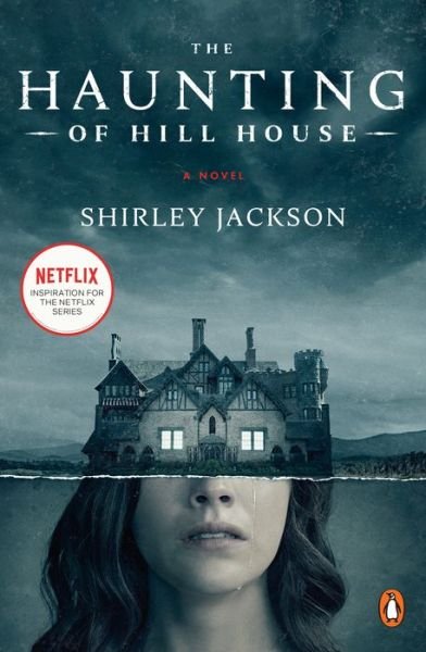 Cover for Shirley Jackson · The Haunting of Hill House (Movie Tie-In): A Novel (Paperback Bog) (2018)