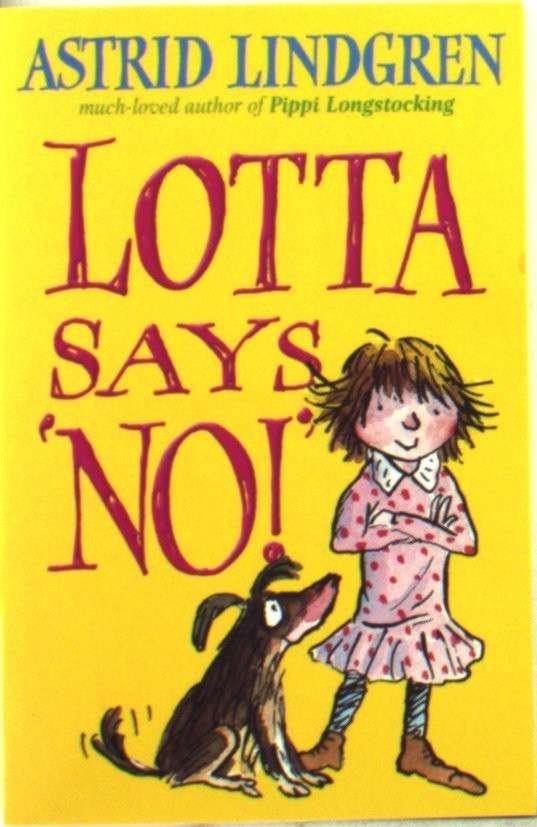 Cover for Astrid Lindgren · Lotta says NO! (Paperback Bog) (2008)