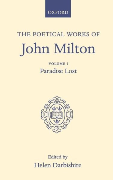Cover for John Milton · Poetical Works: Volume 1. Paradise Lost - Oxford English Texts (Hardcover bog) (1963)