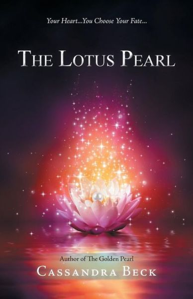 Cover for Cassandra Beck · The Lotus Pearl (Paperback Book) (2019)