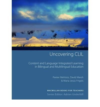 Cover for Peeter Mehisto · Uncovering CLIL - Uncovering CLIL (Taschenbuch) (2008)