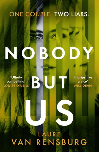 Cover for Laure Van Rensburg · Nobody But Us: A chilling and unputdownable revenge thriller with a jaw-dropping twist (Hardcover Book) (2022)