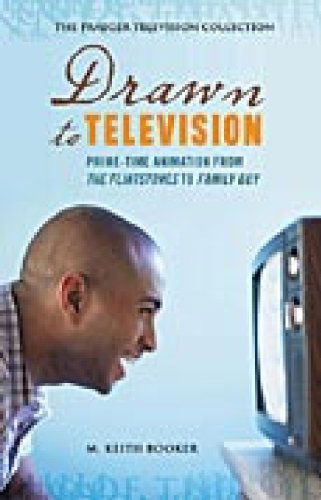 Cover for Prof. M. Keith Booker · Drawn to Television: Prime-Time Animation from The Flintstones to Family Guy - The Praeger Television Collection (Hardcover Book) (2006)