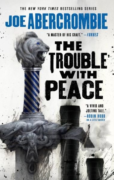 Cover for Joe Abercrombie · The Trouble with Peace (Paperback Book) (2021)