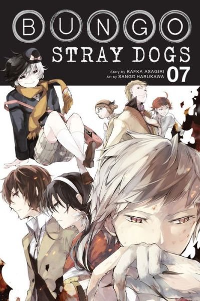 Cover for Kafka Asagiri · Bungo Stray Dogs, Vol. 7 - BUNGO STRAY DOGS GN (Paperback Book) (2018)