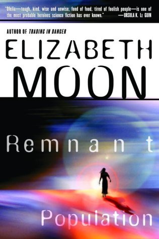 Cover for Elizabeth Moon · Remnant Population: A Novel (Pocketbok) [Reprint edition] (2003)