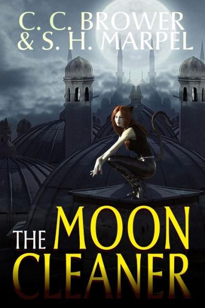 Cover for C. C. Brower · The Moon Cleaner (Pocketbok) (2018)