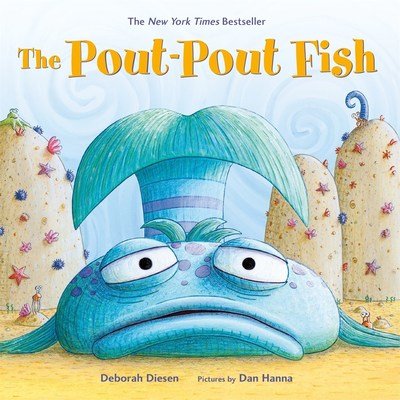 Cover for Deborah Diesen · The Pout-Pout Fish - A Pout-Pout Fish Adventure (Board book) (2018)