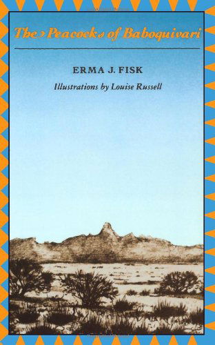 Cover for Erma J. Fisk · The Peacocks of Baboquivari (Taschenbuch) [First Norton Paperback edition] (1992)