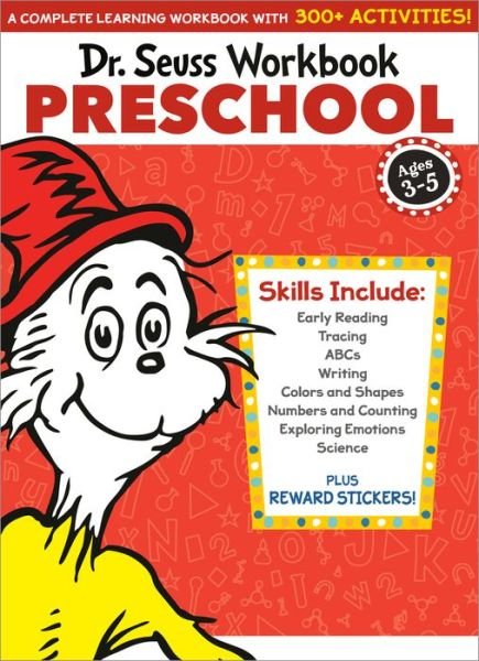 Cover for Dr. Seuss · Dr. Seuss Workbook: Preschool: 300+ Fun Activities with Stickers and More! (Alphabet, ABCs, Tracing, Early Reading, Colors and Shapes, Numbers, Counting, Exploring Emotions, Science) - Dr. Seuss Workbooks (Paperback Bog) (2021)