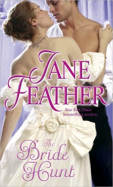 Cover for Jane Feather · The Bride Hunt - Matchmaker Duncan Sisters (Paperback Book) (2004)