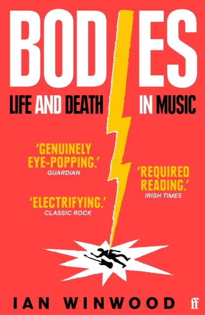 Cover for Ian Winwood · Bodies: Life and Death in Music (Paperback Bog) [Main edition] (2023)