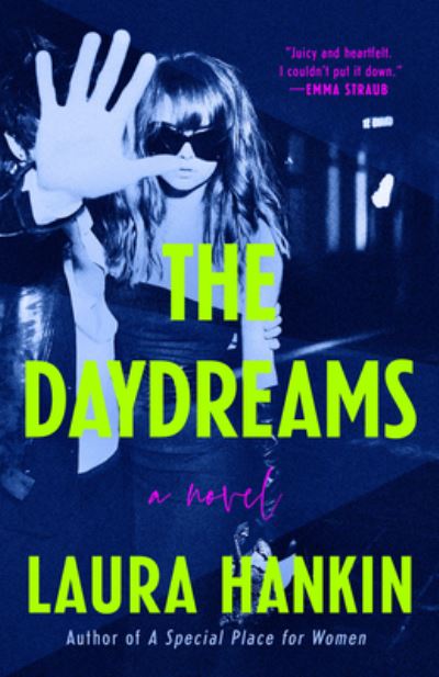 Cover for Laura Hankin · The Daydreams (Paperback Book) (2024)