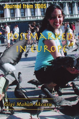 Cover for Gigi Akcasu · Postmarked in Europe: Journal from 2005 (Taschenbuch) (2007)