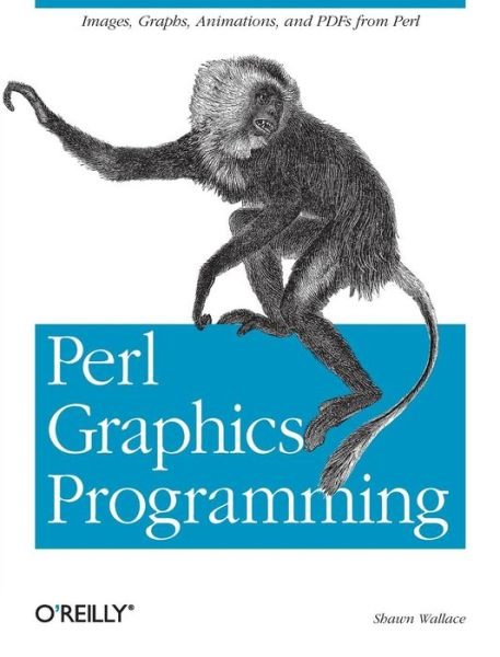 Perl Graphics Programming - Shawn Wallace - Livres - O'Reilly Media - 9780596002190 - 28 janvier 2003