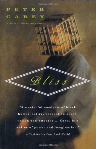 Cover for Peter Carey · Bliss (Pocketbok) (1996)