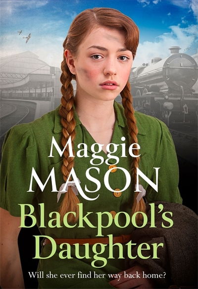 Cover for Maggie Mason · Blackpool's Daughter: Heartwarming and hopeful, by bestselling author Mary Wood writing as Maggie Mason (Paperback Book) (2019)