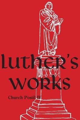 Cover for Martin Luther · Luther's Works, Volume 78 (Church Postil IV) (Hardcover Book) (2015)