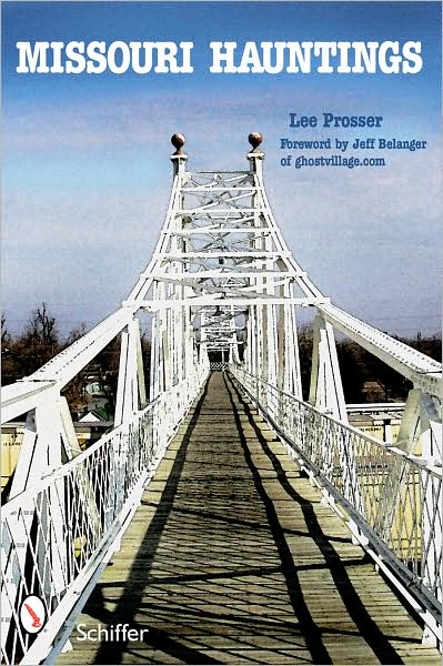 Cover for Lee Prosser · Missouri Hauntings (Paperback Book) (2008)