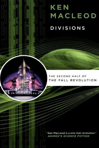 Cover for Ken Macleod · Divisions (Paperback Book) [First edition] (2009)