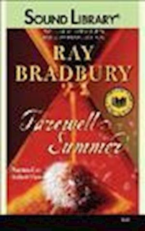 Cover for Ray Bradbury · Farewell Summer (MISC) (2007)