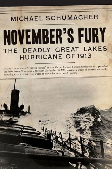 Cover for Michael Schumacher · November's Fury: The Deadly Great Lakes Hurricane of 1913 (Hardcover Book) (2013)