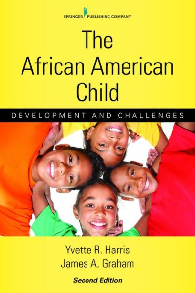 Cover for Yvette R. Harris · The African American Child: Development and Challenges (Paperback Book) (2014)