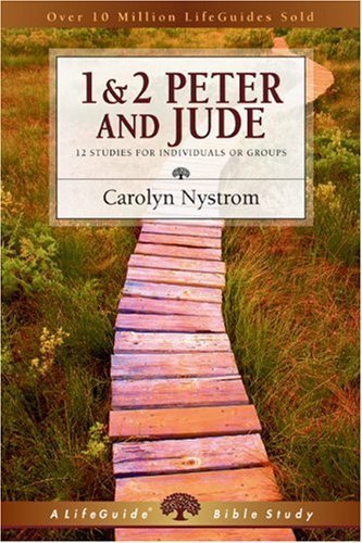 Cover for Carolyn Nystrom · 1 &amp; 2 Peter and Jude (Lifeguide Bible Studies) (Pocketbok) [Revised edition] (2002)