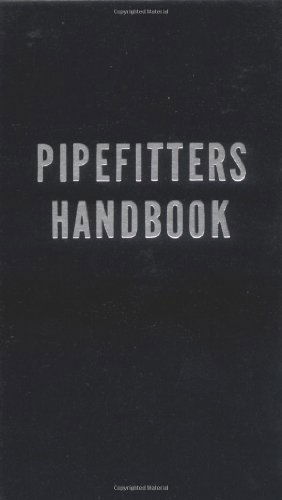 Pipefitters Handbook - Forrest Lindsey - Books - Industrial Press Inc.,U.S. - 9780831130190 - 1967