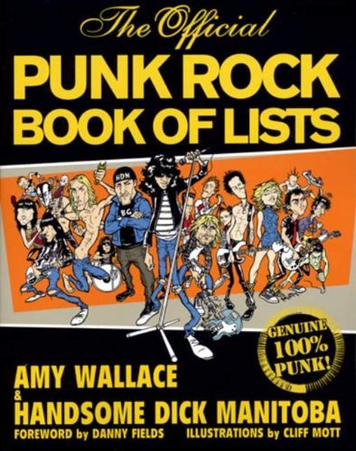 Cover for Handsome Dick Manitoba · The Official Punk Rock Book of Lists (Paperback Bog) [First Edition. edition] (2007)
